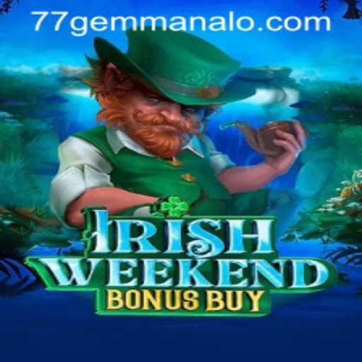 Experience the Thrills of IrishWeekendBonusBuy: A Deep Dive into the 77 Gem Feature