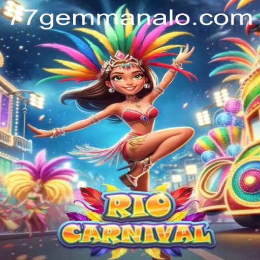 Explore the Vibrant World of RioCarnival: Unleash the Power of the 77 Gem