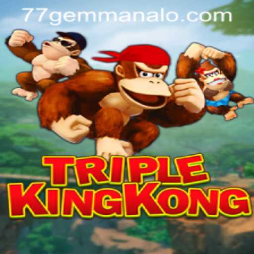 Explore the Thrilling World of TripleKingKong and the Exciting 77 Gem Quest
