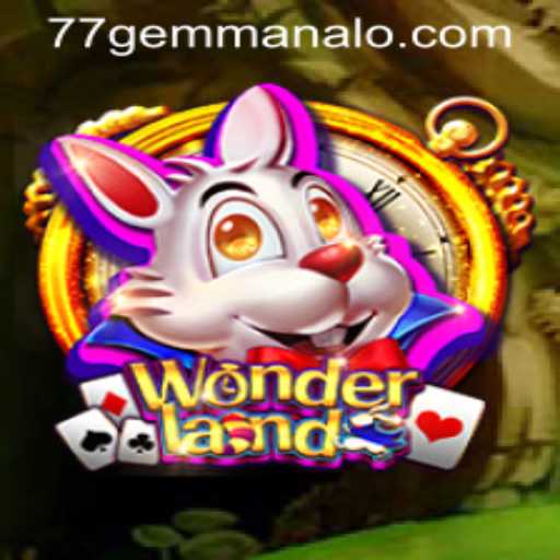 Exploring the Enchanting World of Wonderland: Unraveling the Mysteries of the 77 Gem